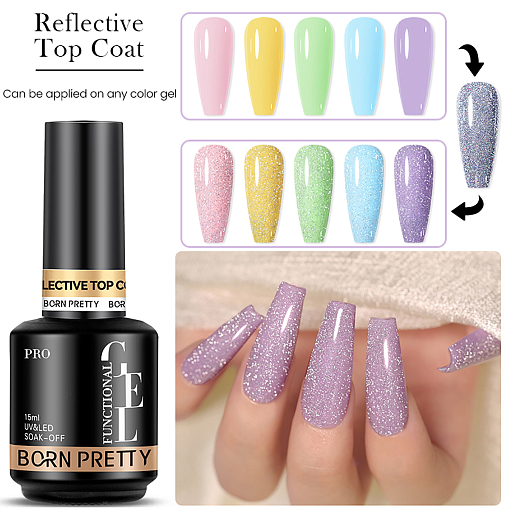 Born Pretty, PRO Reflective Top Coat - светоотражающий топ для гель-лака, 15 мл